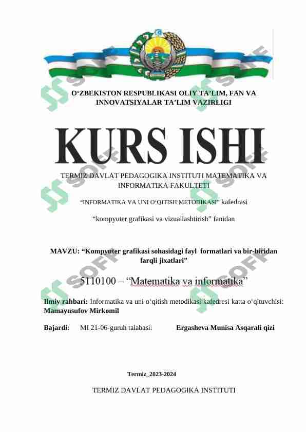 Kompyuter grafikasi sohasidagi fayl formatlari va bir-biridan farqli jixatlari