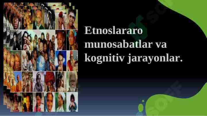 Etnoslararo munosabatlar va kognitiv jarayonlar