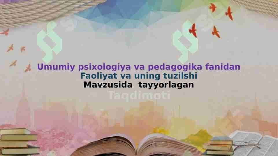 Faoliyat va uning tuzilshi