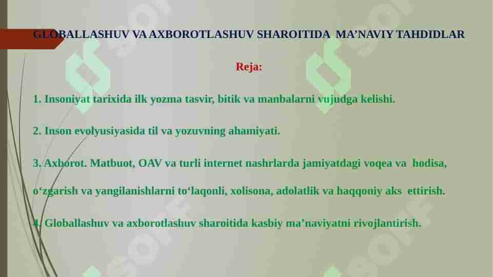 Globallashuv va axborotlashuv davrida ma'naviy tahdidlar