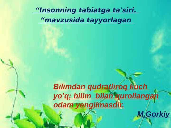 Insonning tabiatga ta'siri