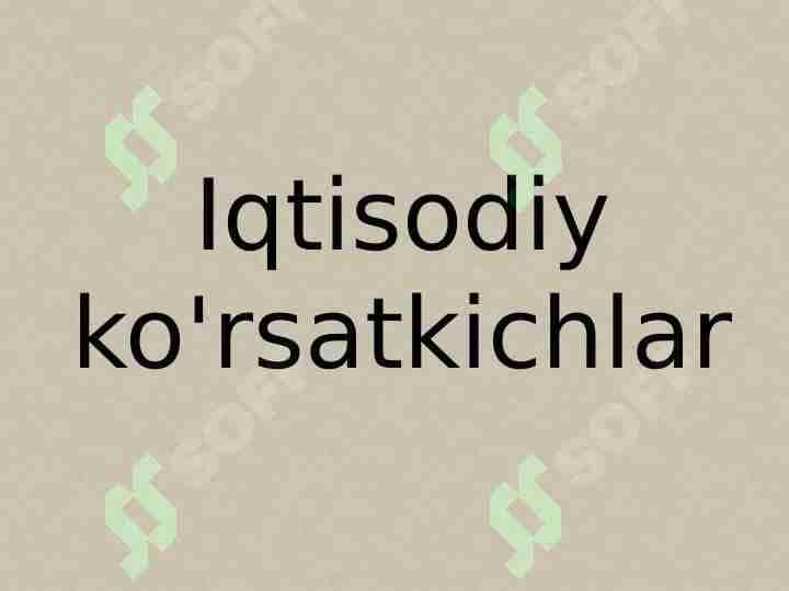 Iqtisodiy ko'rsatkichlar