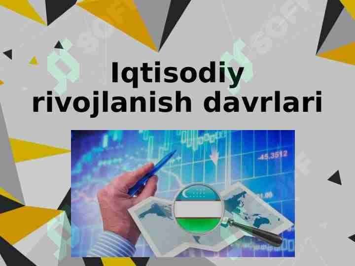 Iqtisodiy rivojlanish davrlari