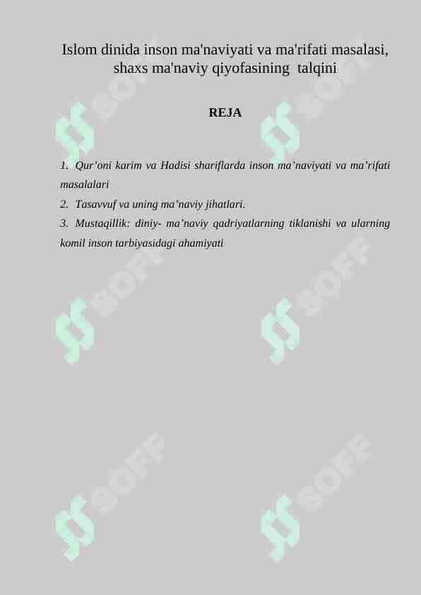Islom dinida inson ma'naviyati va ma'rifati masalasi, shaxs ma'naviy qiyofasining talqini