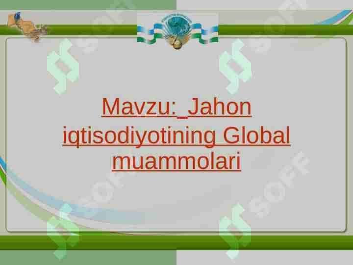 Jahon iqtisodiyotining Global muammolari