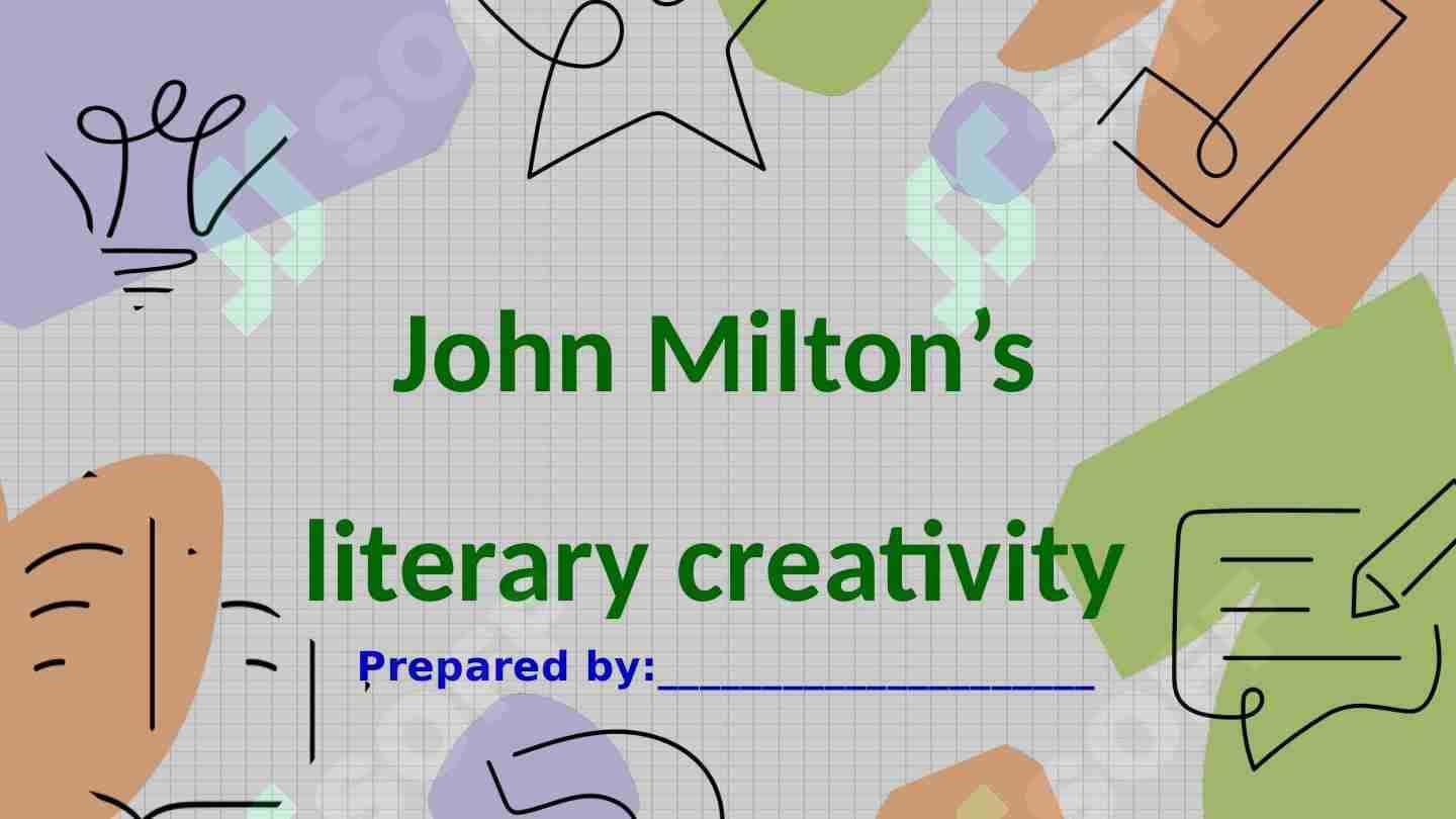 John Milton’s literary creativity