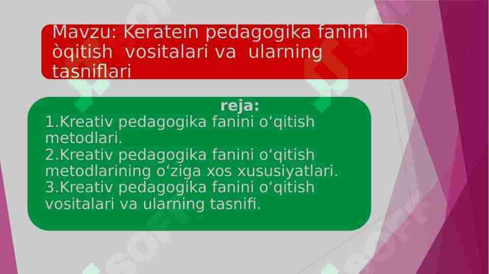 Kreativ pedagogika fanining oʻqitish vositalari