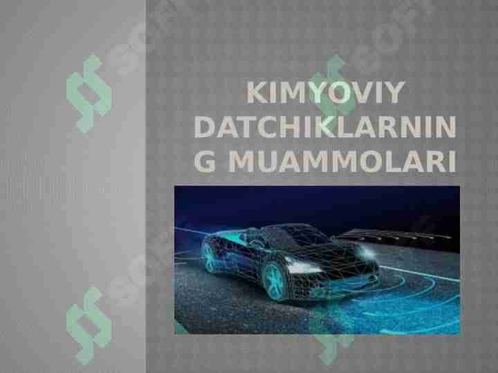 Kimyoviy datchiklarning muammolari