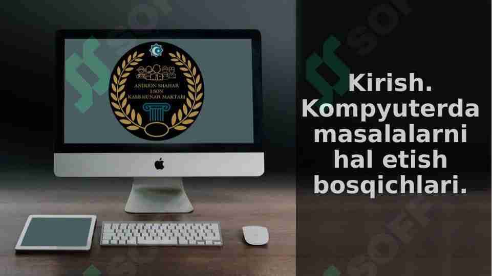 Kompyuterda masalalarni hal etish bosqichlari