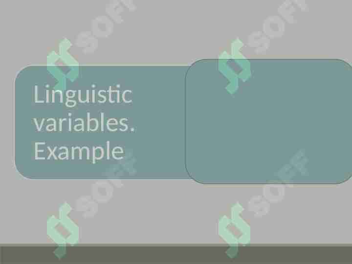 Linguistic variables. Example