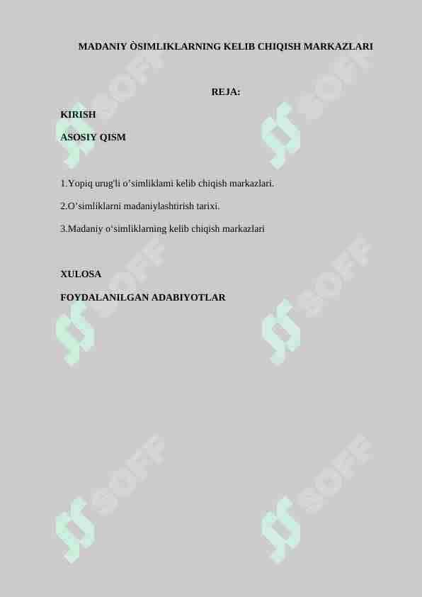 MADANIY ÒSIMLIKLARNING KELIB CHIQISH MARKAZLARI