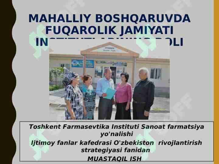 MAHALLIY BOSHQARUVDA FUQAROLIK JAMIYATI INSTITUTLARINING ROLI