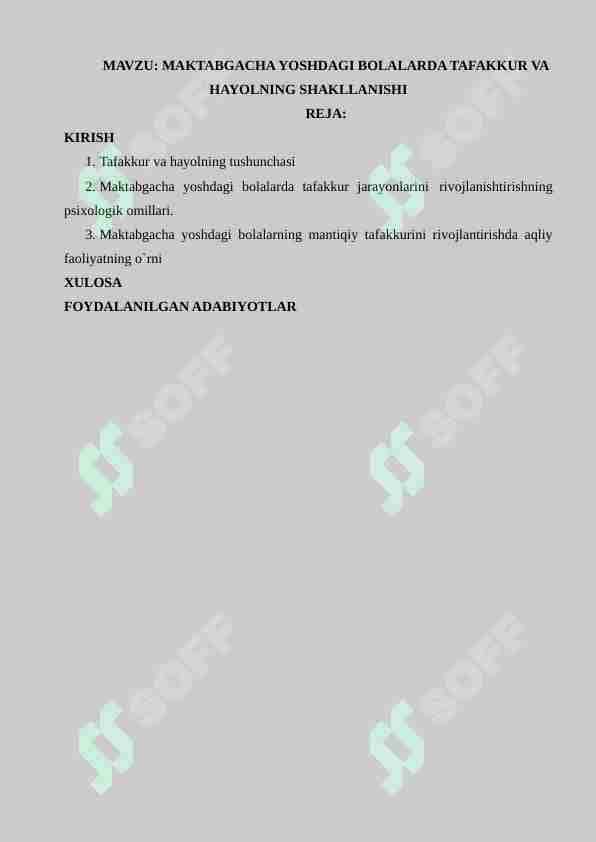 MAKTABGACHA YOSHDAGI BOLALARDA TAFAKKUR VA HAYOLNING SHAKLLANISHI