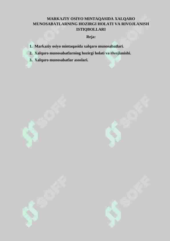 MARKAZIY OSIYO MINTAQASIDA XALQARO MUNOSABATLARNING HOZIRGI HOLATI VA RIVOJLANISH ISTIQBOLLARI