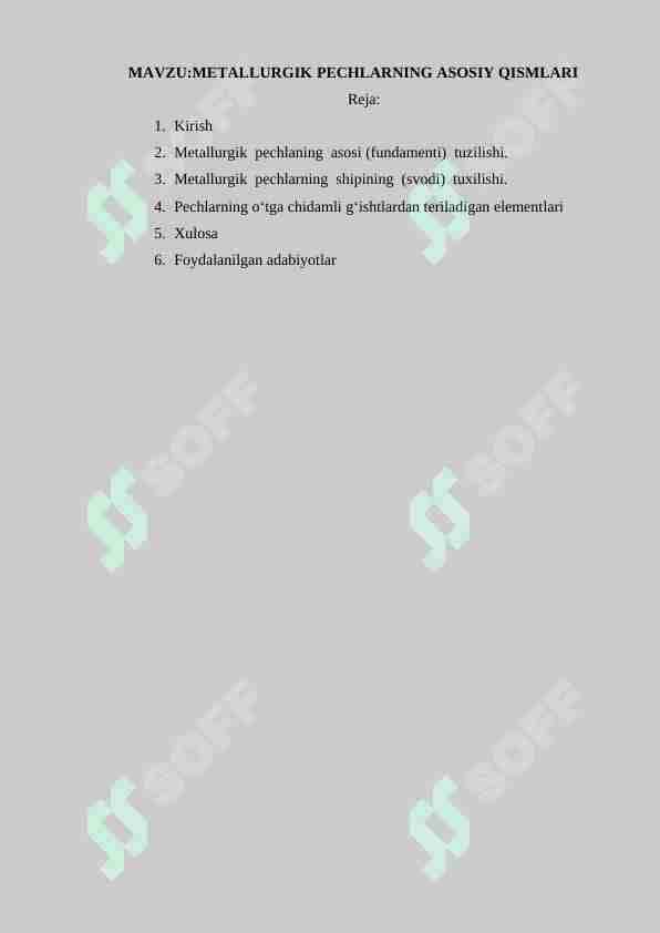METALLURGIK PECHLARNING ASOSIY QISMLARI