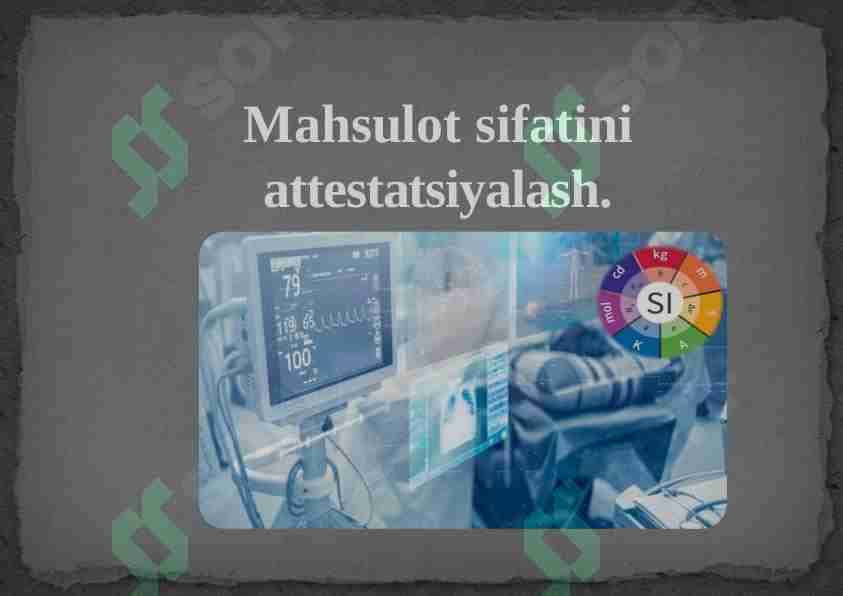 Mahsulot sifatini attestatsiyalash