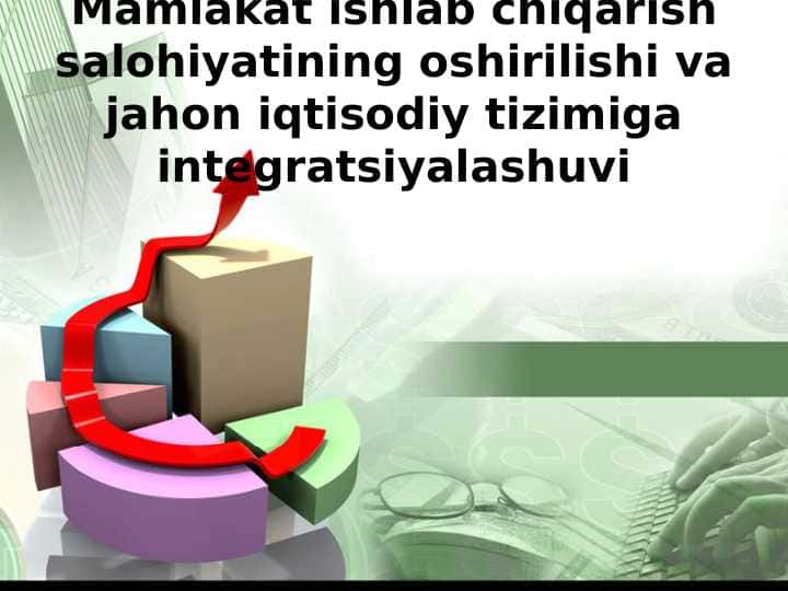 Mamlakat ishlab chiqarish salohiyatini oshirish