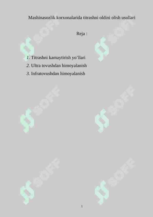Mashinasozlik korxonalarida titrashni oldini olish usullari