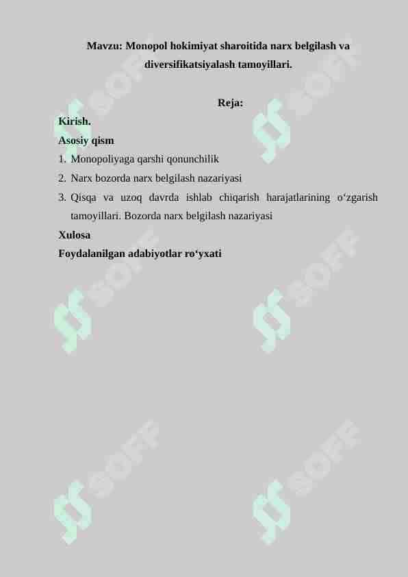 Monopol hokimiyat sharoitida narx belgilash va diversifikatsiyalash tamoyillari