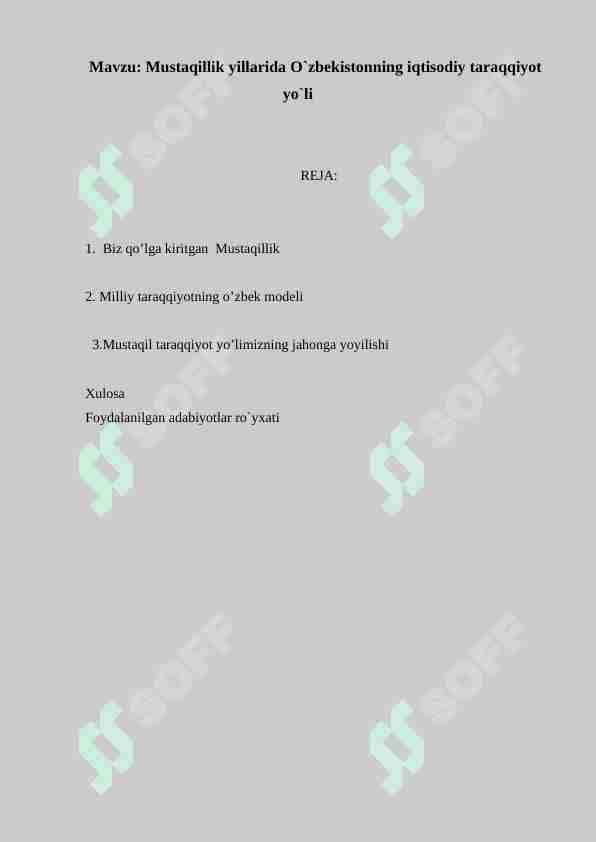 Mustaqillik yillarida O`zbekistonning iqtisodiy taraqqiyot yo`li