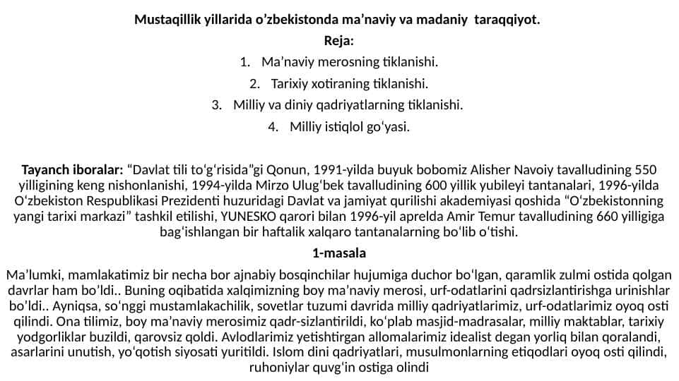 Mustaqillik yillarida o’zbekistonda ma’naviy va madaniy taraqqiyot.