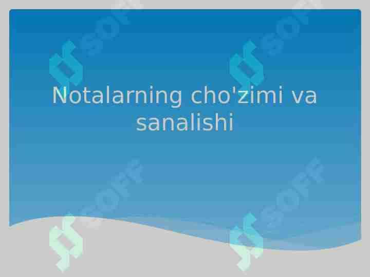 Notalarning cho'zimi va sanalishi
