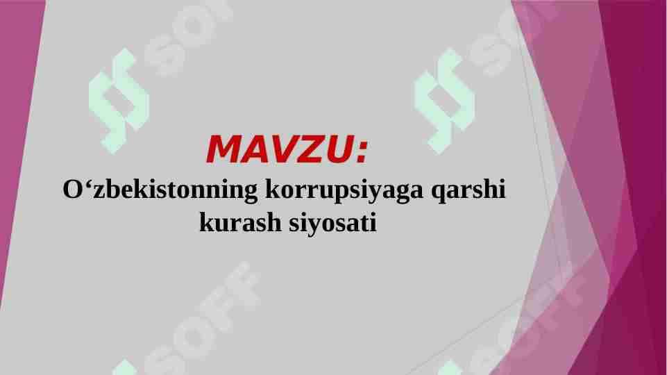 O'zbekistonning korrupsiyaga qarshi kurash siyosati