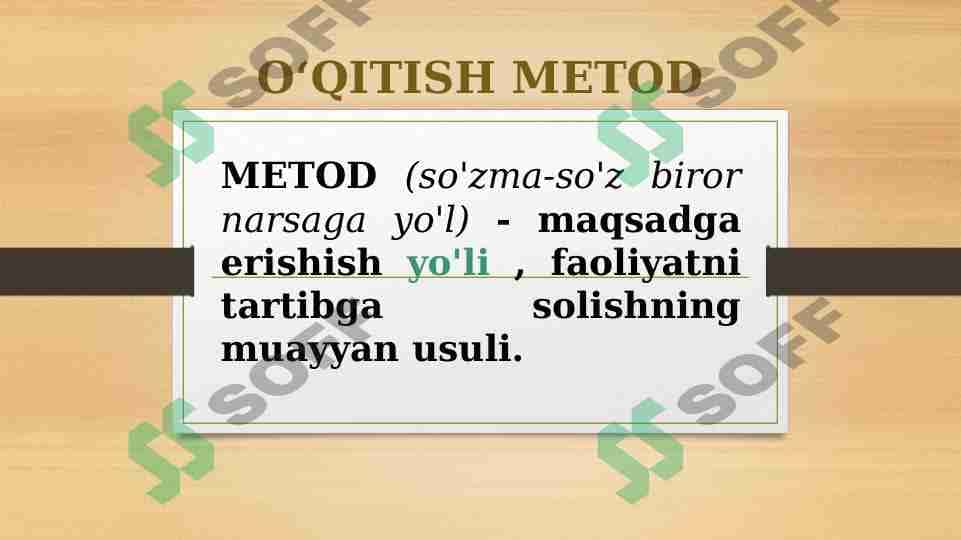 O‘QITISH METOD