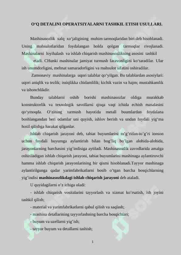 O‘Q DETALINI OPERATSIYALARNI TASHKIL ETISH USULLARI