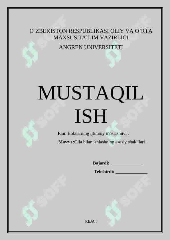 Oila bilan ishlashning asosiy shakillari