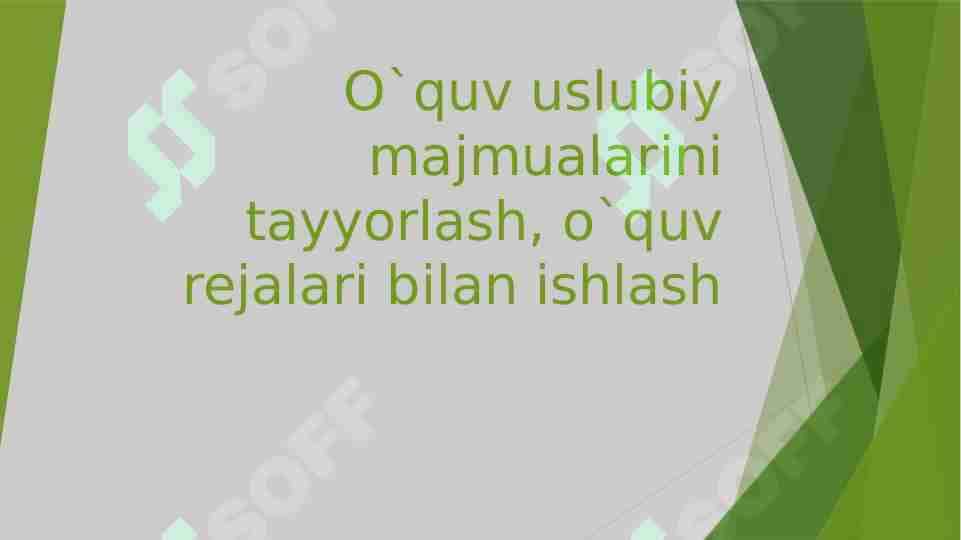 O`quv uslubiy majmualarini tayyorlash, o`quv rejalari bilan ishlash