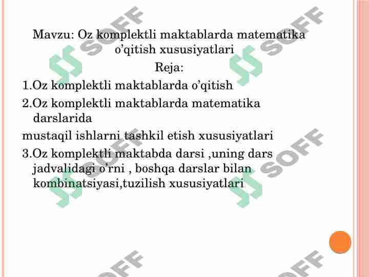 Oz komplektli maktablarda matematika o’qitish xususiyatlari