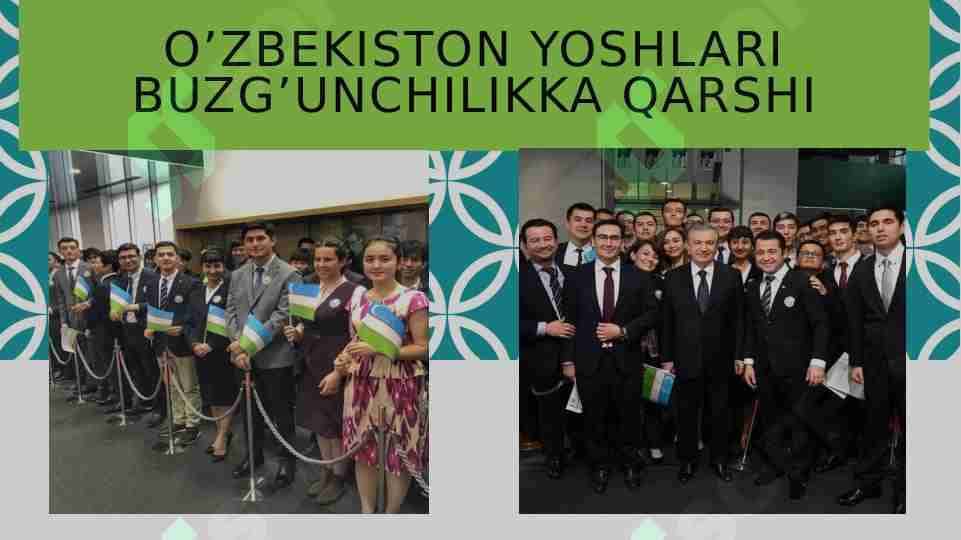 O’zbekiston yoshlari buzg’unchilikka qarshi