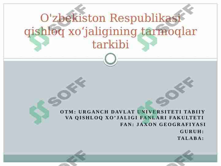 O'zbekiston Respublikasi qishloq xoʻjaligining tarmoqlar tarkibi
