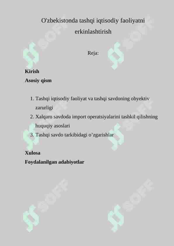 O'zbekistonda tashqi iqtisodiy faoliyatni erkinlashtirish