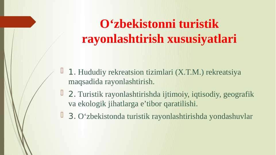 O‘zbekistonni turistik rayonlashtirish xususiyatlari