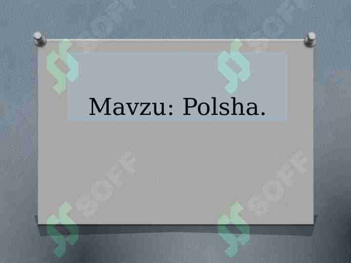 Polsha davlati haqida