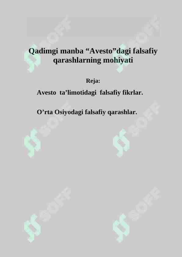 Qadimgi manba “Avesto”dagi falsafiy qarashlarning mohiyati