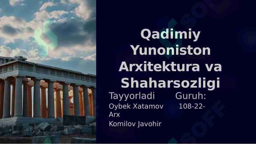 Qadimiy Yunoniston Arxitektura va Shaharsozligi