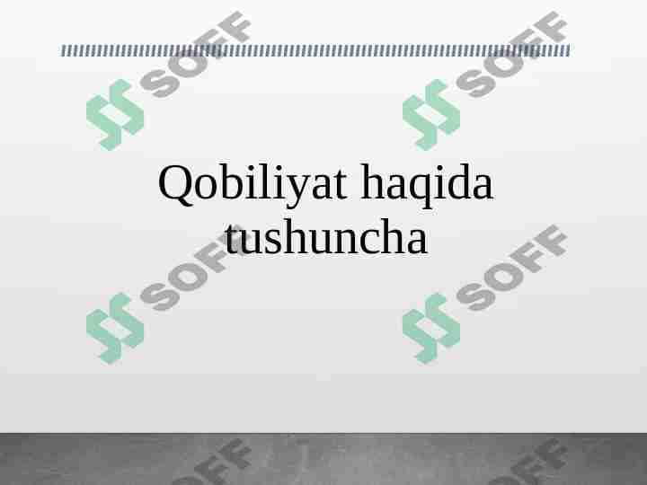 Qobiliyat haqida tushuncha
