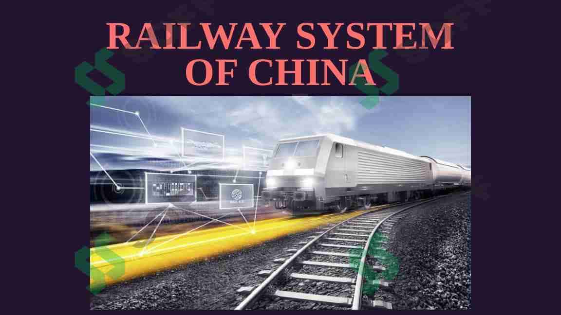 RAILWAY SYSTEM OF CHINA