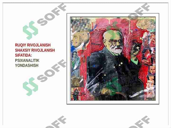 RUQIY RIVOJLANISH SHAXSIY RIVOJLANISH SIFATIDA PSIXANALITIK YONDASHISH
