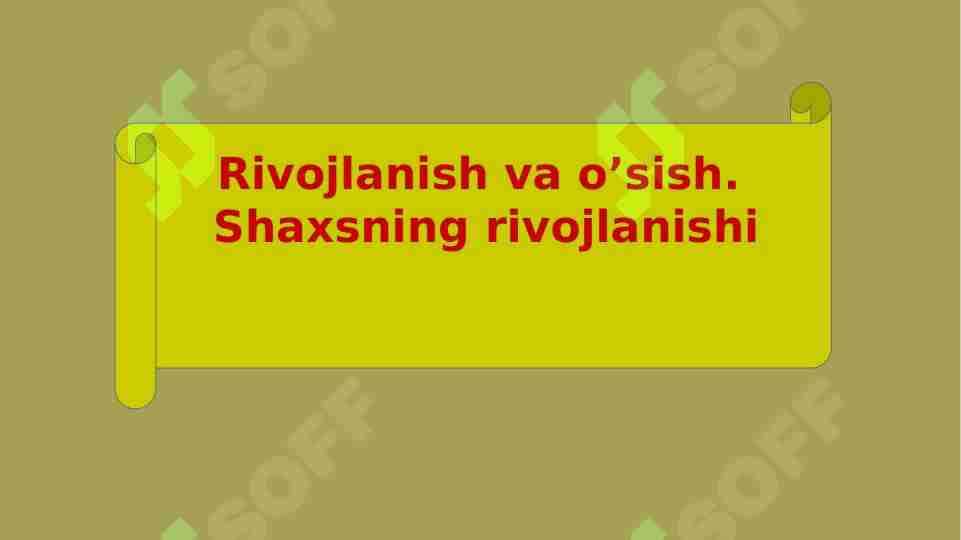 Rivojlanish va o’sish
