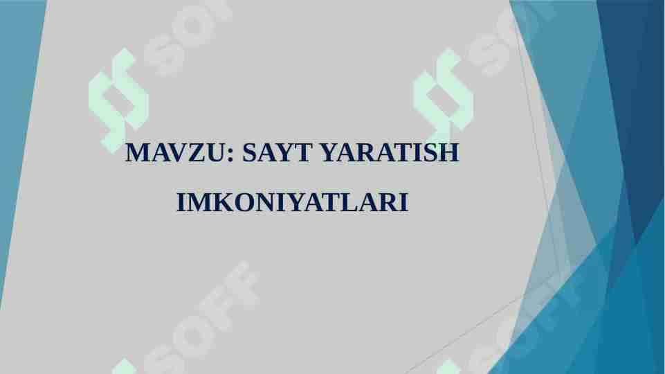 SAYT YARATISH IMKONIYATLARI