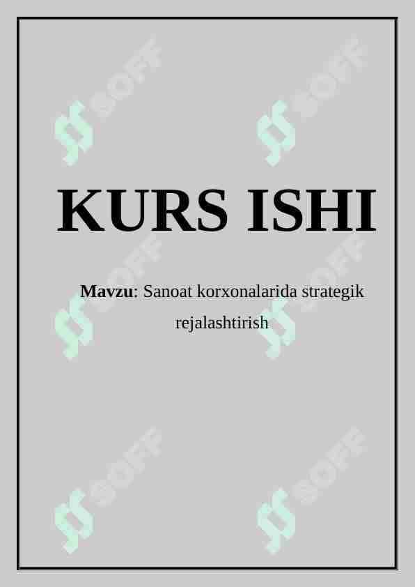 Sanoat korxonalarida strategik rejalashtirish.