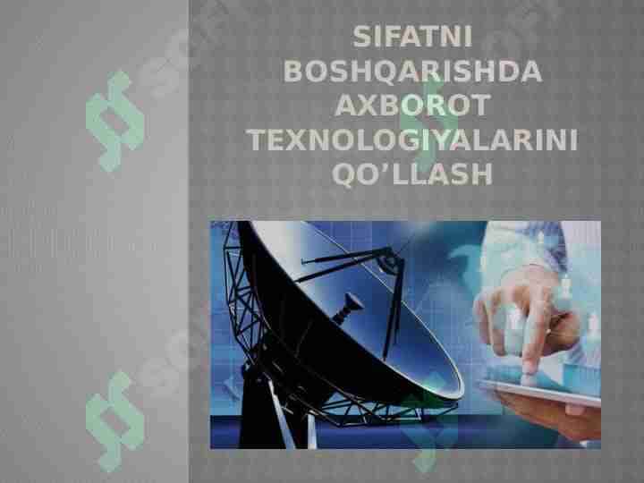 Sifatni boshqarishda axborot texnologiyalarini qo’llash