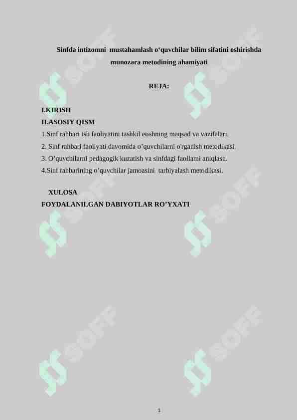 Sinfda intizomni mustahamlash o‘quvchilar bilim sifatini oshirishda munozara metodining ahamiyati