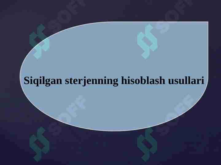 Siqilgan sterjenning hisoblash usullari