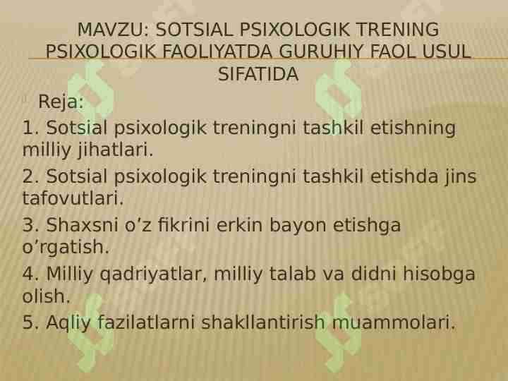 Sotsial psixologik trening psixologik faoliyatda guruhiy faol usul sifatida