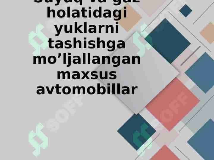 Suyuq va gaz holatidagi yuklarni tashishga mo’ljallangan maxsus avtomobillar